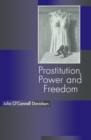 Prostitution, Power and Freedom - Book
