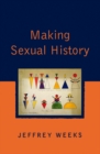 Making Sexual History - Book