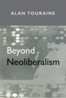 Beyond Neoliberalism - Book