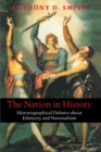 The Nation in History : Historiographical Debates about Ethnicity and Nationalism - Book