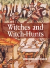 Witches and Witch-Hunts : A Global History - Book