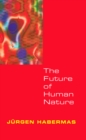 The Future of Human Nature - Book