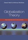 Globalization Theory : Approaches and Controversies - Book