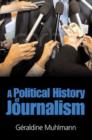 Political History of Journalism - Book