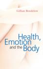 Health, Emotion and The Body - Book