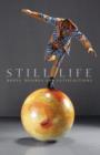 Still Life : Hopes, Desires and Satisfactions - Book