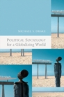 Political Sociology for a Globalizing World - eBook