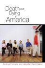 Death and Dying in America - Book