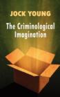 Criminological Imagination - Book