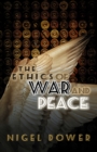 The Ethics of War and Peace - Book