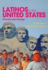 Latinos in the United States: Diversity and Change - Book