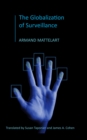 The Globalization of Surveillance - Book