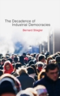 Decadence of Industrial Democracies - Book