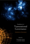 The Handbook of Transnational Governance : Institutions and Innovations - Book
