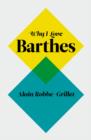 Why I Love Barthes - Book