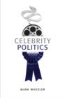 Celebrity Politics - Book