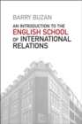 An Introduction to the English School of International Relations : The Societal Approach - Book