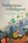 Habermas and Religion - Book