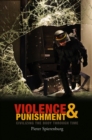 Violence and Punishment : Civilizing the Body Through Time - Book