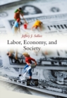 Labor, Economy, and Society - Book