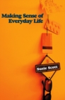 Making Sense of Everyday Life - eBook