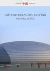 Creative Industries in China : Art, Design and Media - Book