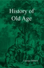 History of Old Age - Book