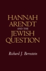 Hannah Arendt and the Jewish Question - eBook