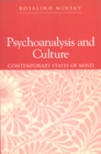 Psychoanalysis and Culture : Contemporary States of Mind - eBook