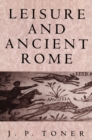 Leisure and Ancient Rome - eBook