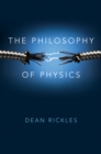 The Philosophy of Physics - Book