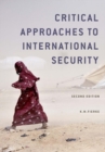 Critical Approaches to International Security - Book