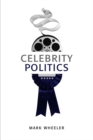 Celebrity Politics - eBook