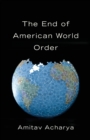The End of American World Order - Book