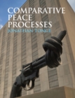 Comparative Peace Processes - eBook