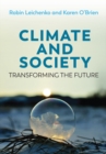 Climate and Society : Transforming the Future - Book