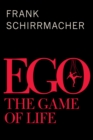 Ego : The Game of Life - Book