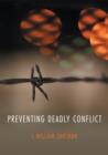 Preventing Deadly Conflict - Book
