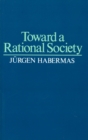 Toward a Rational Society : Student Protest, Science, and Politics - eBook