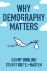 Why Demography Matters - Book