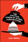 The Political Power of Global Corporations - eBook
