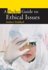 A Pocket Guide to Ethical Issues - Book