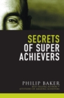 Secrets of Super Achievers - Book