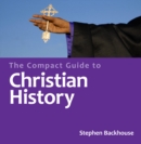 The Compact Guide to Christian History - Book