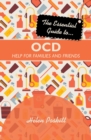 The Essential Guide to OCD : Help for families and friends - Book