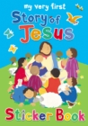 My Very First Story of Jesus Sticker Book - Book