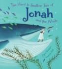 The Hard to Swallow Tale of Jonah and the Whale - Book