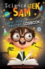 Science Geek Sam and his Secret Logbook - Book