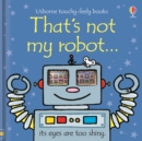 That's not my robot… - Book