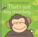 That's not my monkey... - Book